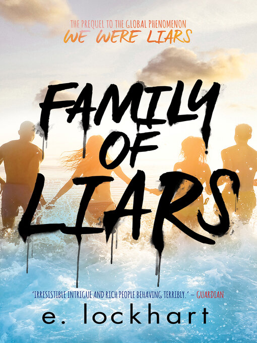 Title details for Family of Liars by E. Lockhart - Available